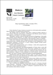 Biuletyn Koła Miłośników Dziejów Grudziądza 2005, Rok 3, nr 24(63) : Moje wspomnienia z dnia 1 września 1939 r. w Grudziądzu.