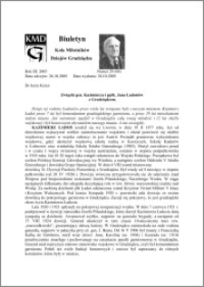 Biuletyn Koła Miłośników Dziejów Grudziądza 2005, Rok 3, nr 29(68) : Związki gen. Kazimierza i ppłk. Jana Ładosiów z Grudziądzem.