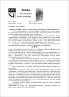 Biuletyn Koła Miłośników Dziejów Grudziądza 2007, Rok 5, nr 6(119) : Doktor praw Stefan Łaszewski, pierwszy wojewoda pomorski, adwokat grudziądzki