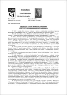 Biuletyn Koła Miłośników Dziejów Grudziądza 2007, Rok 5, nr 16(129) : Dziennikarz i pisarz Władysław Kisielewski (1907-1977) oraz jego związki z Grudziądzem