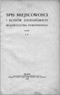 Spis miejscowości i rodów ziemiańskich województwa pomorskiego