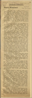 Związek Chłopski. [Inc.:] Bracia Włościanie! Ciągle kładli nam w głowę, że gdyby nie car Aleksander II-gi, że gdyby nie moskale, to pańszczyzna byłaby do dnia dzisiejszego [...]