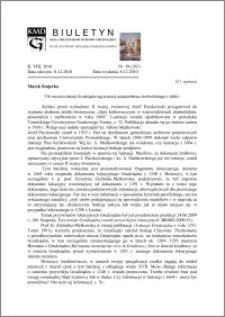 Biuletyn Koła Miłośników Dziejów Grudziądza 2010, Rok VIII, nr 38(267): 770 rocznica lokacji Grudziądza wg lustracji województwa chełmińskiego z 1664 r.