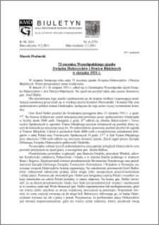 Biuletyn Koła Miłośników Dziejów Grudziądza 2011, Rok IX, nr 6(275): 75 rocznica Wszechpolskiego zjazdu Związku Halerczyków i Drużyn Błękitnych w sierpniu 1931 r.