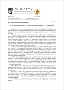 Biuletyn Koła Miłośników Dziejów Grudziądza 2011, Rok IX, nr 10(279): 60 lat Specjalnego Ośrodka Szkolno-Wychowawczego nr 1 w Grudziądzu