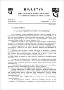 Biuletyn Koła Miłośników Dziejów Grudziądza 2011, Rok IX, nr 24(298): 25 lat koła Miłośników Dziejów Grudziądza