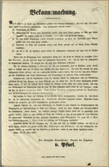 Bekanntmachung. [Incipit] Am 9. Mai d. J. wurde eine Capitulation zwischen dem General-Lieutenant v. Wedell und dem polnischen Oberst Brzeżański abgeschlossen [...]. Posen, den 12. Mai 1848