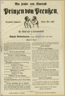 Nu jrade een Hurrah für den Prinzen von Preussen. : Brentano! Lümmel! Stoss Dir nich! En Wink mit 'n Laternenpfahl
