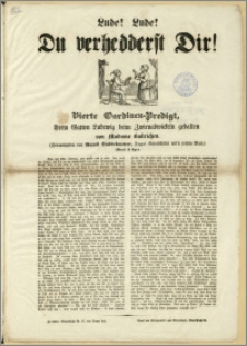 Lude! Lude! Du verhedderst Dir! : Vierte Gardinen-Predigt, ihrem Gatten Ludewig beim Zwirnabwickeln gehalten von Madame Bullrichen