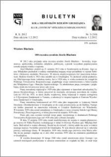 Biuletyn Koła Miłośników Dziejów Grudziądza 2012, Rok X, nr 5(310): 100 rocznica urodzin Józefa Błachnio