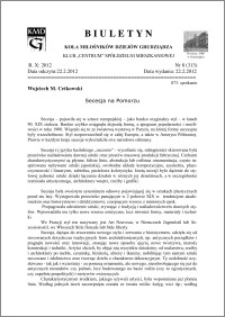 Biuletyn Koła Miłośników Dziejów Grudziądza 2012, Rok X, nr 8(313): Secesja na Pomorzu