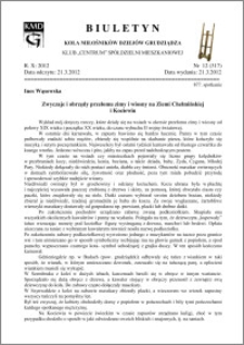 Biuletyn Koła Miłośników Dziejów Grudziądza 2012, Rok X, nr 12(317): Zwyczaje i obrzędy przełomu zimy i wiosny na Ziemi Chełmińskiej i Kociewiu