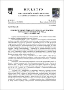 Biuletyn Koła Miłośników Dziejów Grudziądza 2012, Rok X, nr 26(331): Powstanie i rozwój krajowego zakladu psychiatrycznego w Świeciu nad Wisłą w latach 1855-1930