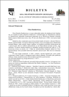 Biuletyn Koła Miłośników Dziejów Grudziądza 2012, Rok X, nr 27(332): Ulica Sienkiewicza.