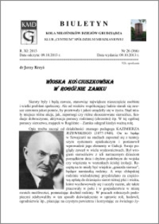 Biuletyn Koła Miłośników Dziejów Grudziądza 2013, Rok XI, nr 26(366): Wioska kościuszkowska w Rogóźnie Zamku