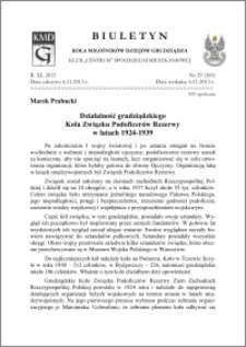 Biuletyn Koła Miłośników Dziejów Grudziądza 2013, Rok XI, nr 29(369): Działalność grudziądzkiego Koła Związku Podoficerów Rezerwyw latach 1924-1939