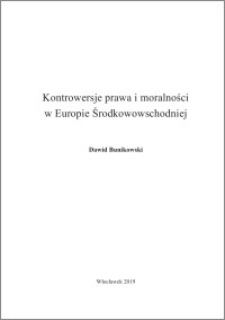 Kontrowersje prawa i moralności w Europie Środkowowschodniej