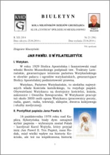 Biuletyn Koła Miłośników Dziejów Grudziądza 2014, Rok XII, nr 21(396): Jan PaweŁ II w filatelistyce
