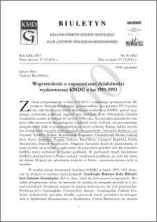 Biuletyn Koła Miłośników Dziejów Grudziądza 2015, Rok XIII, nr 30(442) : Wspomnienie o zapomnianej działalności wydawniczej KMDG z lat 1991-1993