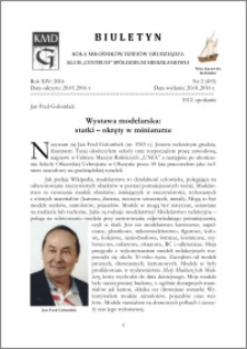 Biuletyn Koła Miłośników Dziejów Grudziądza 2016, Rok XIV, nr 2(455) : Wystawa modelarska: statki – okręty w miniaturze
