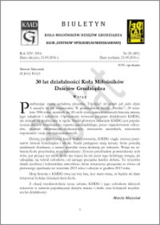 Biuletyn Koła Miłośników Dziejów Grudziądza 2016, Rok XIV, nr 28(481) : 30 lat działalności Koła Miłośników Dziejów Grudziądza