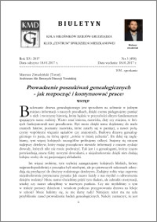Biuletyn Koła Miłośników Dziejów Grudziądza 2017, Rok XV, nr 3(498) : Prowadzenie poszukiwań genealogicznych - jak rozpocząć i kontynuować prace?