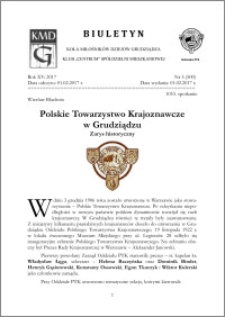 Biuletyn Koła Miłośników Dziejów Grudziądza 2017, Rok XV, nr 5(500) : Polskie Towarzystwo Krajoznawcze w Grudziądzu. Zarys historyczny