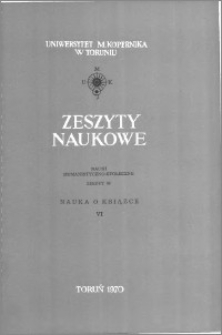 Zeszyty Naukowe Uniwersytetu Mikołaja Kopernika w Toruniu. Nauki Humanistyczno-Społeczne. Nauka o Książce, z. 6 (39), 1970