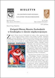 Biuletyn Koła Miłośników Dziejów Grudziądza 2018, Rok XVI nr 18(556) : Związek Obrony Kresów Zachodnich w Grudziądzu w okresie międzywojennym