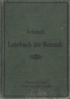 Leitfaden der Botanik: ein Hilfsbuch für den Unterricht in der Pflanzenkunde an höheren Lehranstalten: unter besonderer Berücksichtigung biologischer Verhältnisse