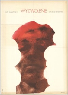 Wyzwolenie. Teatr Dramatyczny