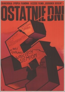 Ostatnie dni. Żołnierska epopea filmowa II część filmu "Kierunek Berlin"