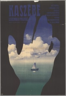 Kaszëbë. Legenda o miłości