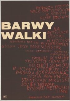 Barwy walki. Pierwsza epopea walk partyzanckich w nowym filmie polskim