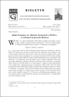 Biuletyn Koła Miłośników Dziejów Grudziądza 2017, Rok XV, nr 37(534) : Relikt II kaplicy św. Michała Archanioła z XVIII w. w schodach do gmachu Ratusza