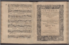 Centuriæ Sacrarvm Cantionvm & Motectarum (ut vocant) 4. 5. 6. 7. 8. 9. & plurium vocum in gratiam Ecclesiarum recens editarum ... Decas. Decas 2. Quinta vox