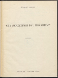 Czy Skrzetuski był Kozakiem?