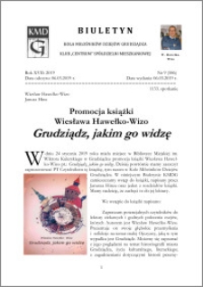 Biuletyn Koła Miłośników Dziejów Grudziądza 2019, Rok XVII nr 9(586) : Promocja książki Wiesława Hawełko - Wizo Grrudziiądz, jakiim go widzę