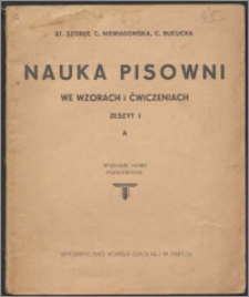 Nauka pisowni we wzorach i ćwiczeniach Z. 1 A