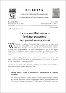 Biuletyn Koła Miłośników Dziejów Grudziądza 2019, Rok XVII nr 31(608) : Lejtenant Michajłow – bohater gazetowy czy postać rzeczywista?