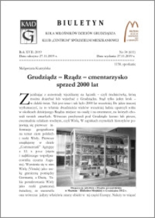 Biuletyn Koła Miłośników Dziejów Grudziądza 2019, Rok XVII nr 34(611) : Grudziądz – Rządz – cmentarzysko sprzed 2000 lat