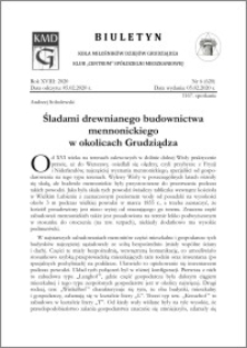 Biuletyn Koła Miłośników Dziejów Grudziądza 2020, Rok XVIII nr 6 (620) : Śladami drewnianego budownictwa mennonickiego w okolicach Grudziądza
