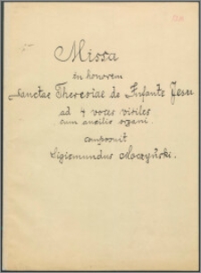 Missa in honorem sanctae Theresiae de Infante Jesu : [ad 4 voces viriles cum auxilio organi]
