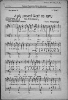 A gdy poszedł Stach na łowy : na chór mieszany