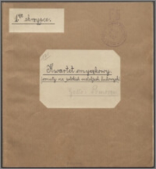 Kwartet smyczkowy (osnuty na polskich melodiach ludowych)