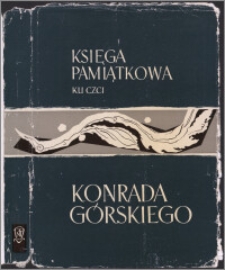 Księga pamiątkowa ku czci Konrada Górskiego