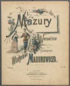 Mazury weselne : na fortepian : dzieło 45