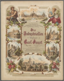 Die Industrielen : Walzer : Op. 340