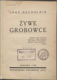 Żywe grobowce