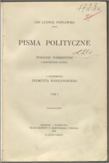 Pisma polityczne. T. 1